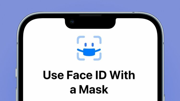 Unlock Your iPhone With Face ID While Wearing a Mask